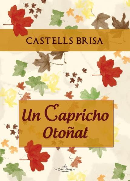 UN CAPRICHO OTOÑAL