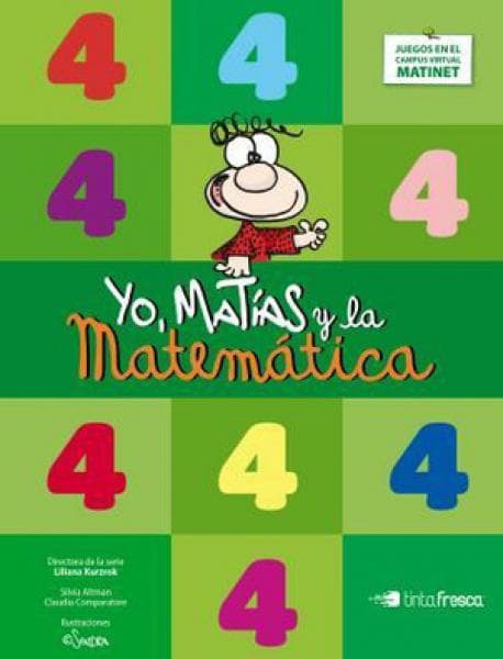 MATEMATICA 4 (YO MATIAS Y LA MATEMATICA)