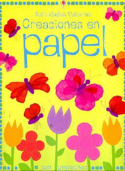 CREACIONES EN PAPEL