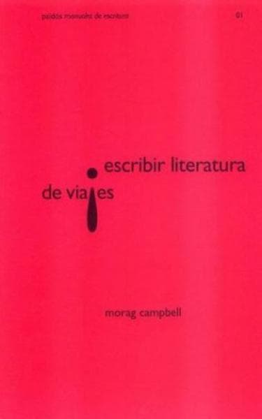 ESCRIBIR LITERATURA DE VIAJES
