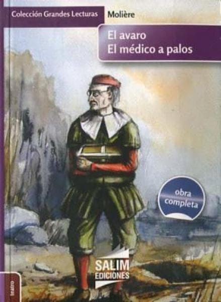 EL AVARO - EL MEDICO A PALOS
