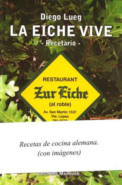 LA EICHE VIVE (RECETARIO)