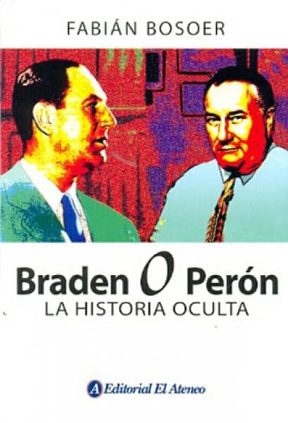 BRADEN O PERON