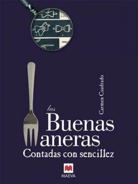 LAS BUENAS MANERAS