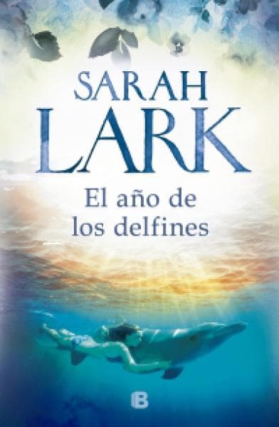 EL AÑO DE LOS DELFINES