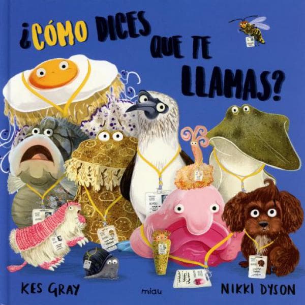 COMO DICES QUE TE LLAMAS?