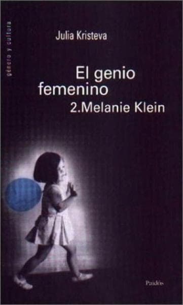 GENIO FEMENINO 2:MELANIE KLEIN