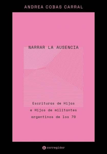 NARRAR LA AUSENCIA