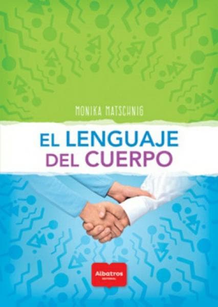 LENGUAJE DEL CUERPO, EL