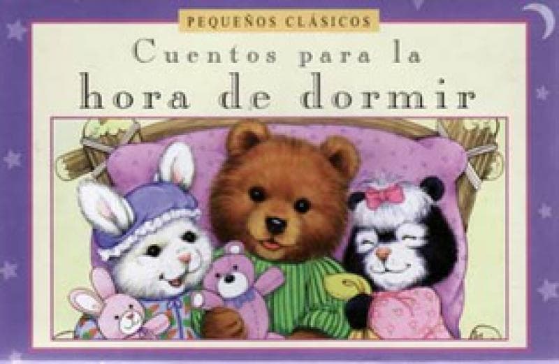 CUENTOS PARA LA HORA DE DORMIR