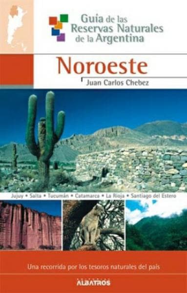 GUIA DEL NOROESTE - JUJUY,SALTA,
