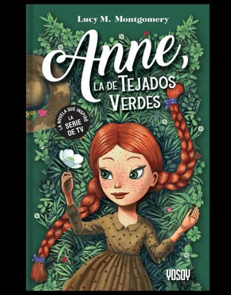 ANNE, LA DE TEJADOS VERDES
