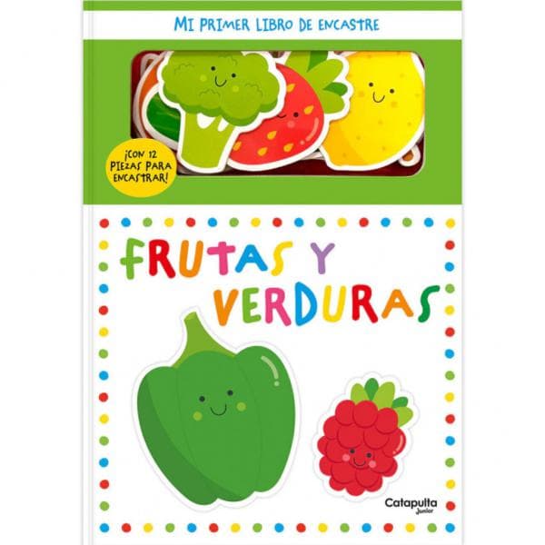 FRUTAS Y VERDURAS MI PRIMER LIBRO DE ENC
