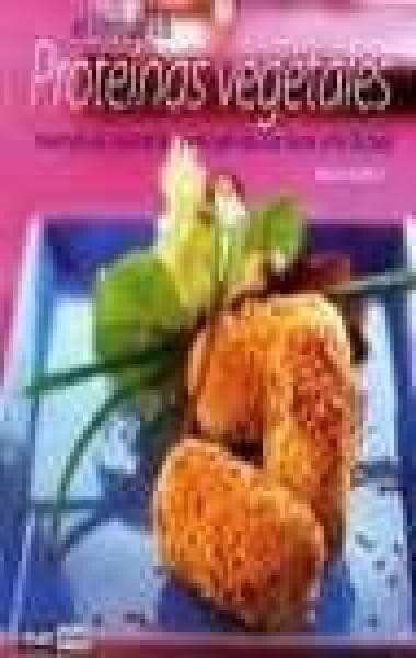 PROTEINAS Y VEGETALES