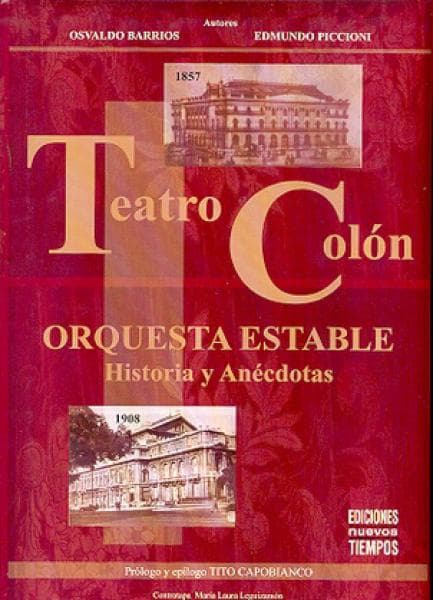 TEATRO COLON:ORQUESTA ESTABLE,HISTORIAS.