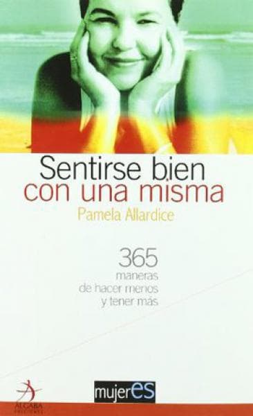 SENTIRSE BIEN CON UNA MISMA