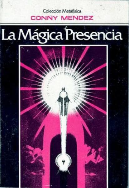 LA MAGICA PRESENCIA
