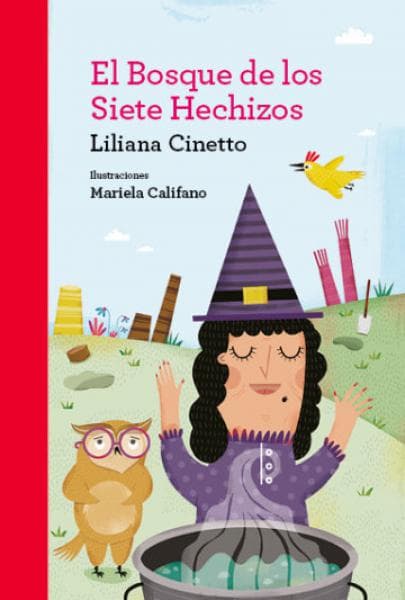 EL BOSQUE DE LOS SIETE HECHIZOS