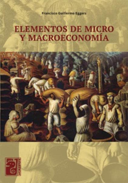 ELEMENTOS DE MICRO Y MACROECONOMIA