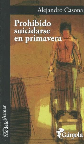 PROHIBIDO SUICIDARSE EN PRIMAVERA