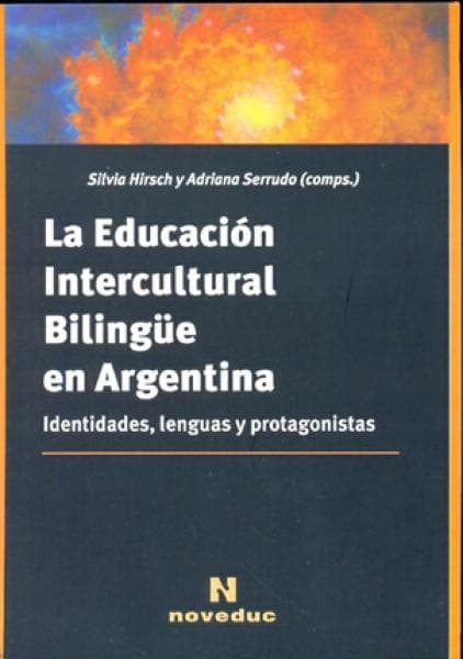 EDUCACION INTERCULTURAL BILINGUE EN ARG