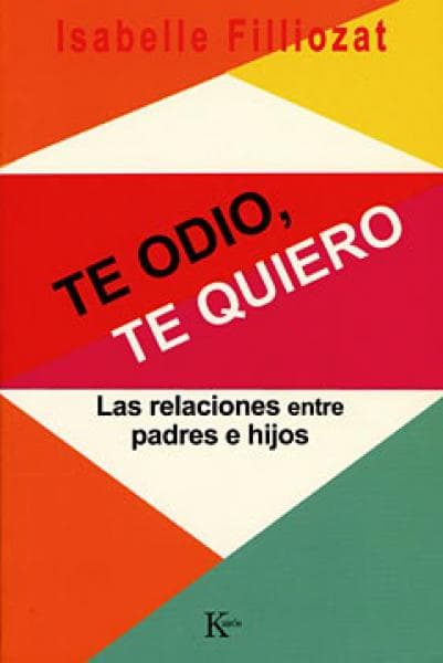 TE ODIO. TE QUIERO