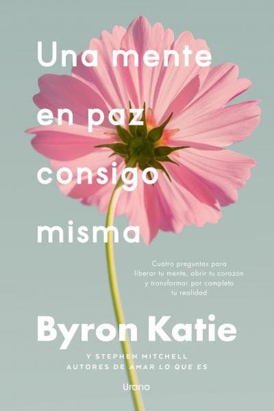 UNA MENTE EN PAZ CONSIGO MISMA -