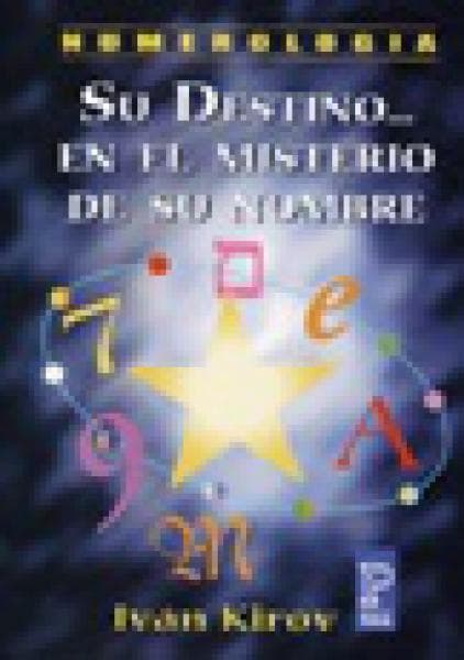 NUMEROLOGIA:SU DESTINO...EN EL MISTERIO
