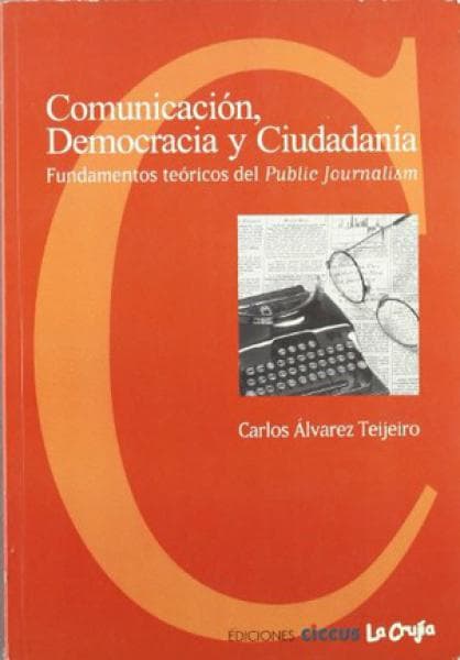 COMUNICACION, DEMOCRACIA Y CIUDADANIA