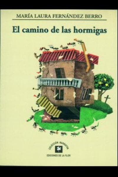 EL CAMINO DE LAS HORMIGAS