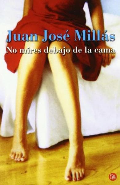 NO MIRES DEBAJO DE LA CAMA