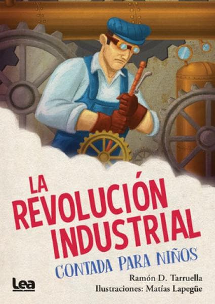 REVOLUCION INDUSTRIAL CONTADA PARA NIÑOS