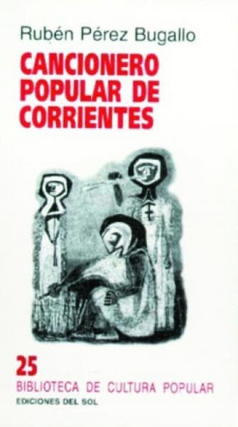 CANCIONERO POPULAR DE CORRIENTES