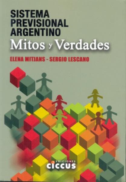 SISTEMA PREVISIONAL ARGENTINO MITOS ...