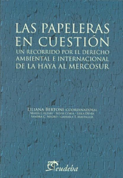 LAS PAPELERAS EN CUESTION