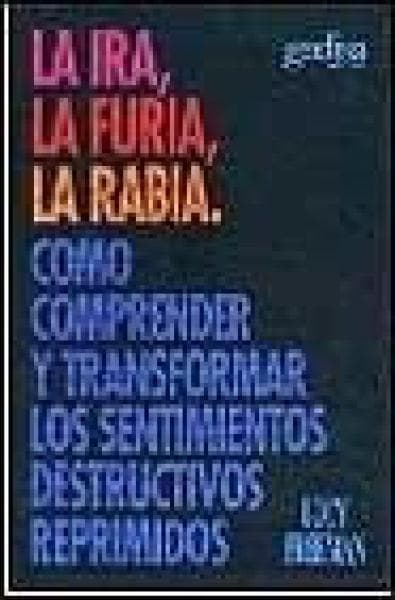 LA IRA FURIA,LA RABIA, LA