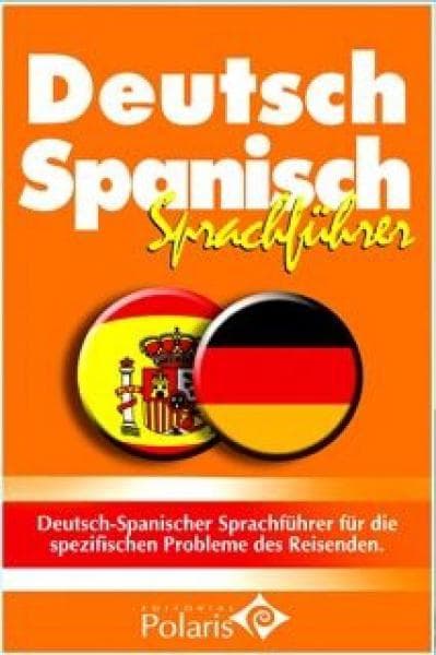 DEUTSCH SPANISCH SPRACHFUHRER