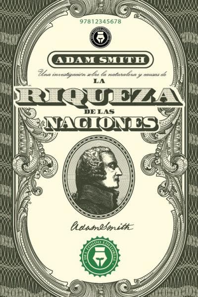 LA RIQUEZA DE LAS NACIONES