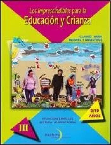 EDUCACION Y CRIANZA III