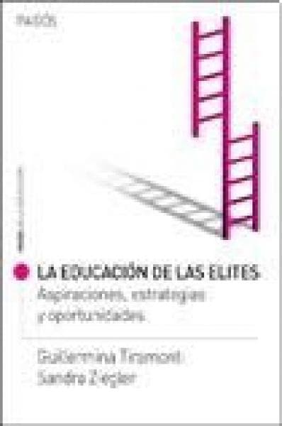 LA EDUCACION DE LAS ELITES