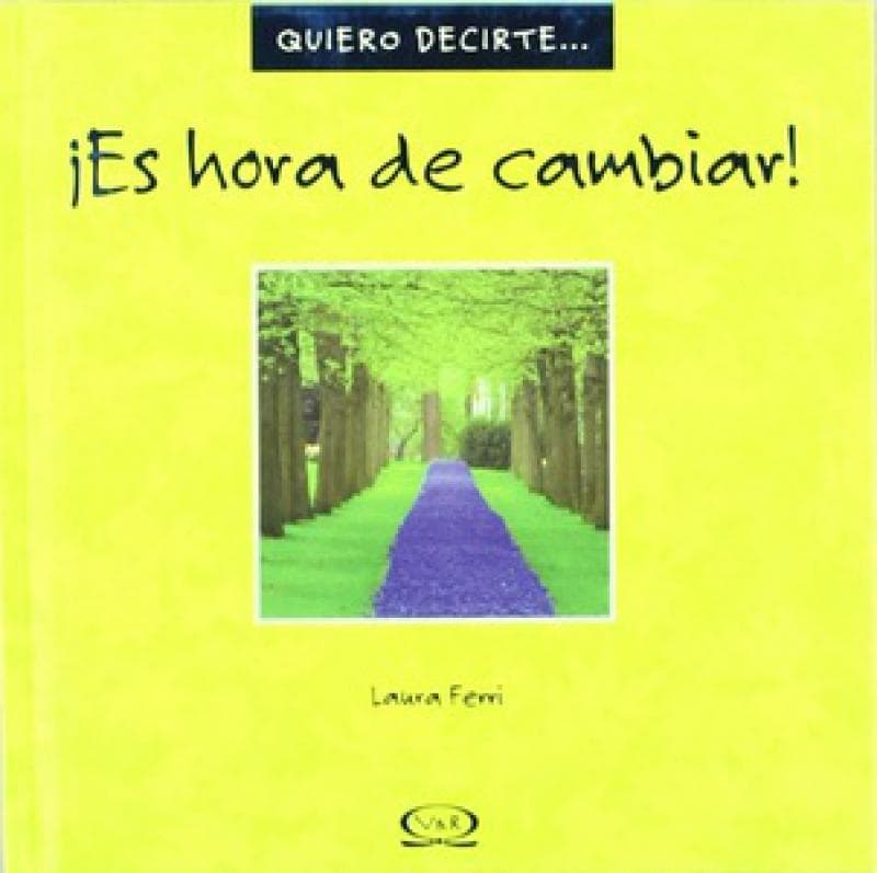 ES HORA DE CAMBIAR