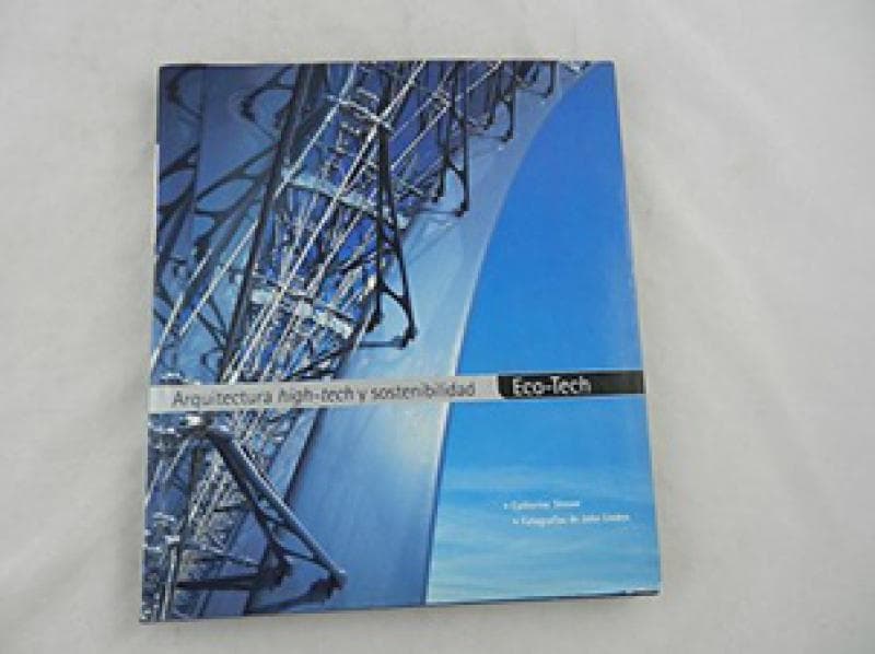 ARQUITECTURA HIGH-TECH Y SOSTENIBILIDAD