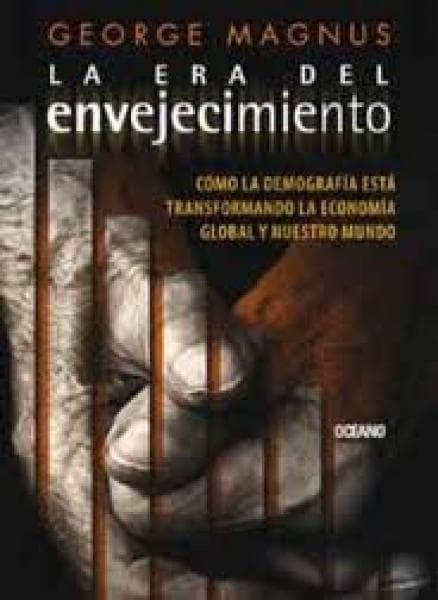 LA ERA DEL ENVEJECIMIENTO