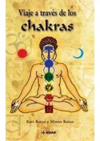 VIAJE A TRAVES DE LOS CHAKRAS