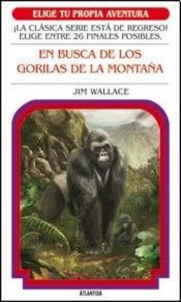 EN BUSCA DE LOS GORILAS DE LAS MONTAÑAS