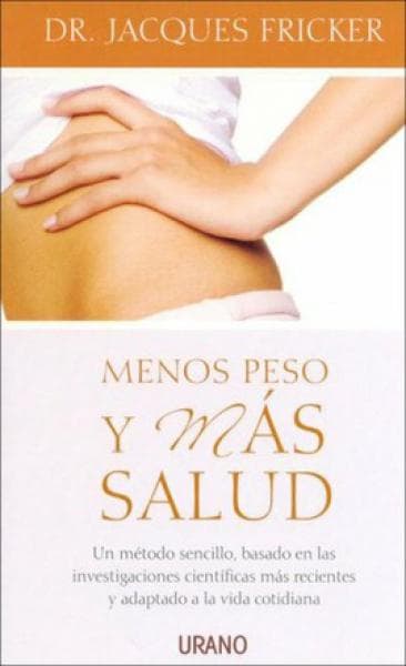 MENOS PESO Y MAS SALUD