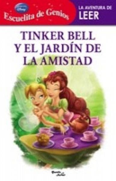 TINKER BELL Y EL JARDIN DE LA AMISTAD