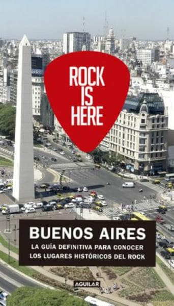 ROCK IS HERE (BUENOS AIRES)