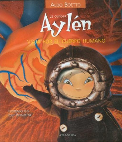 AYLEN VIAJA POR EL CUERPO HUMANO