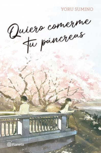 QUIERO COMERME TU PANCREAS